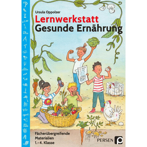 Lernwerkstatt Gesunde Ernährung