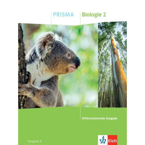 PRISMA Biologie 2. Schulbuch Klasse 7-10. Differenzierende Ausgabe A