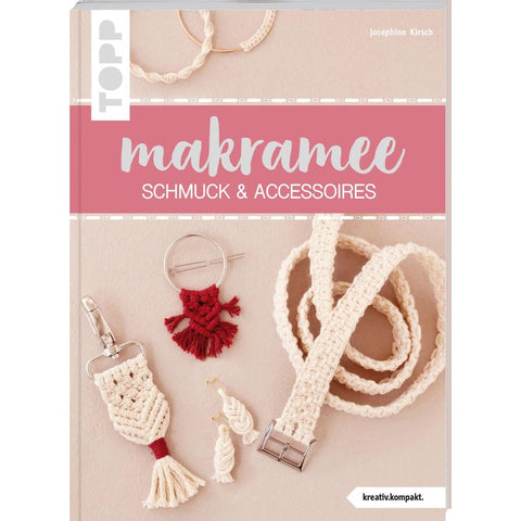 Makramee Schmuck & Accessoires (kreativ.kompakt)