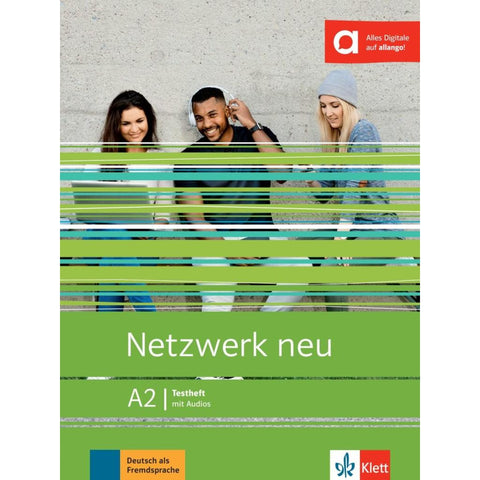 Netzwerk neu A2.  Testheft mit Audios