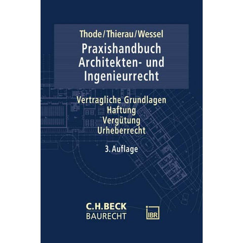 Praxishandbuch Architekten- und Ingenieurrecht