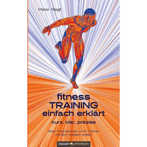 (Fitness)Training einfach erklärt