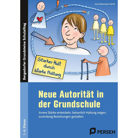 Neue Autorität in der Grundschule