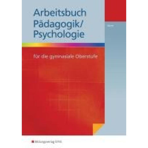 Pädagogik / Psychologie für die gymnasiale Oberstufe