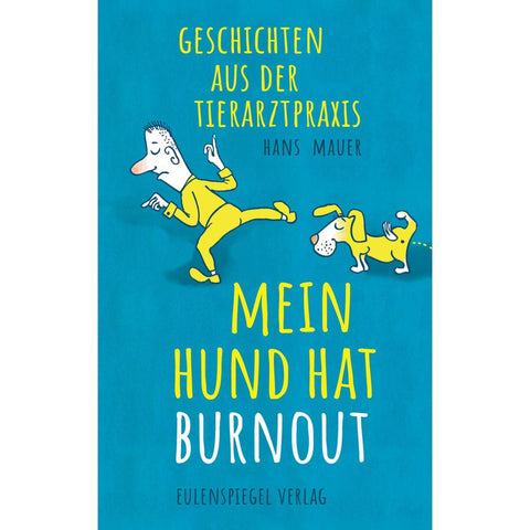 Mein Hund hat Burnout