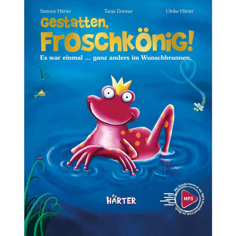 Gestatten, Froschkönig!