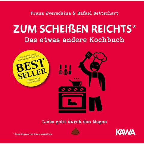 Zum Scheißen reichts
