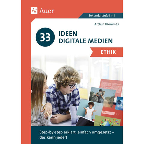 33 Ideen Digitale Medien Ethik