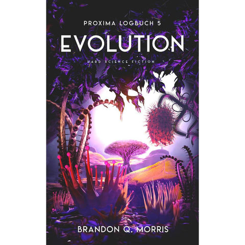 Proxima-Logbuch 5: Evolution