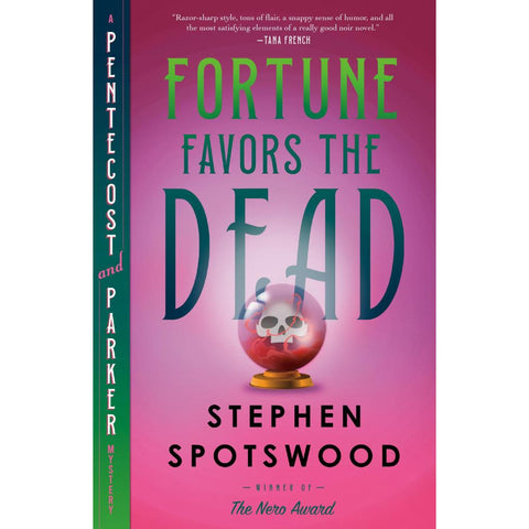 Fortune Favors the Dead