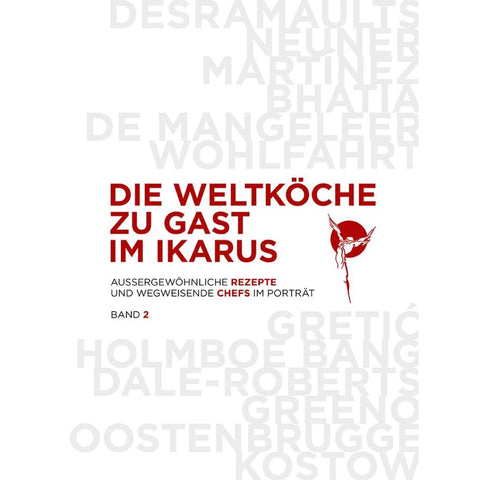 Die Weltköche zu Gast im Ikarus Band 02
