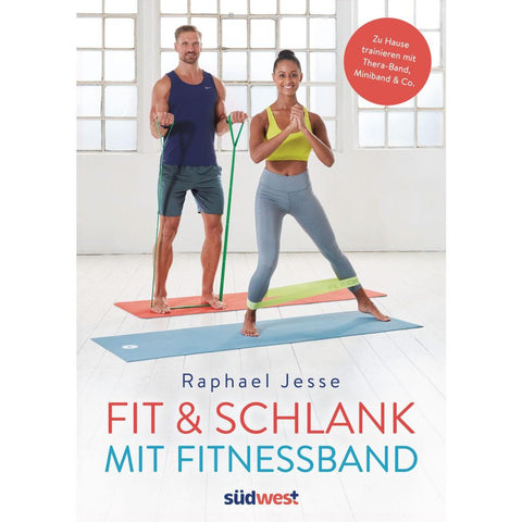 Fit & schlank mit Fitnessband