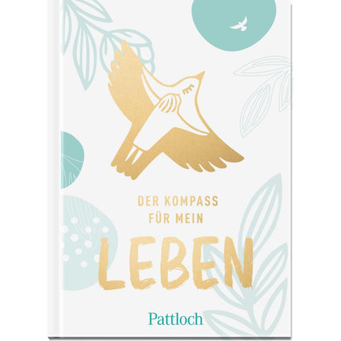 Der Kompass für mein Leben