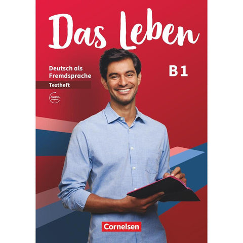 Das Leben - Deutsch als Fremdsprache - Allgemeine Ausgabe - B1: Gesamtband. Testheft mit Audios online