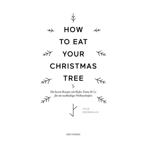 How to eat your christmas tree
