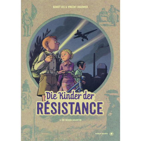 Die Kinder der Résistance. Band 03