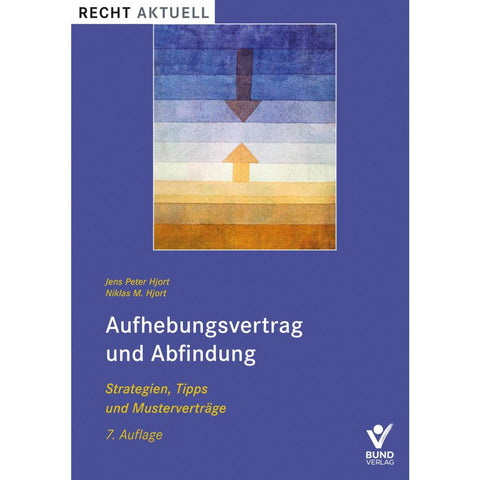 Aufhebungsvertrag und Abfindung