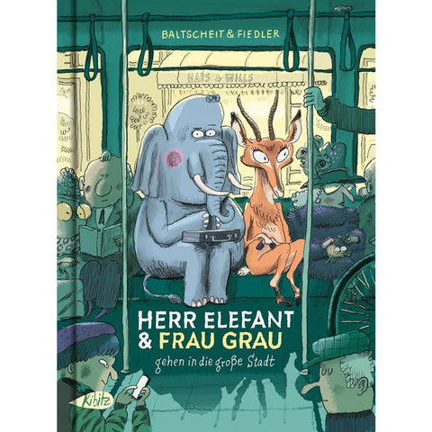 Herr Elefant und Frau Grau gehen in die große Stadt