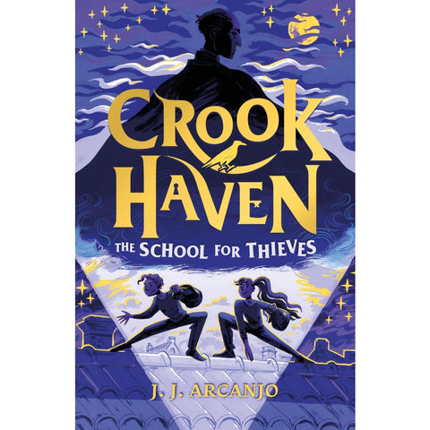 Crookhaven The School for Thieves