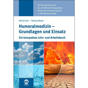 Humoralmedizin - Grundlagen und Einsatz