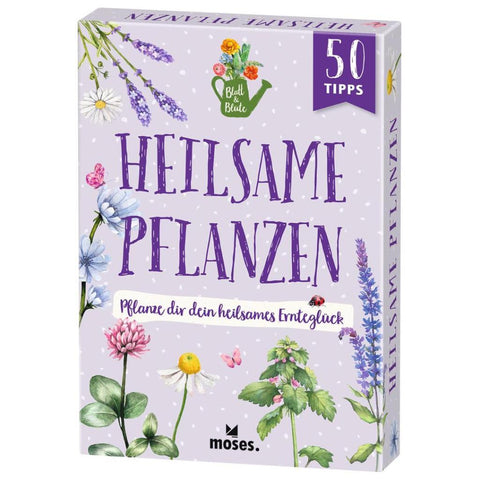 Blatt & Blüte Heilsame Pflanzen