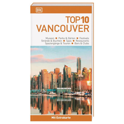Top 10 Reiseführer Vancouver