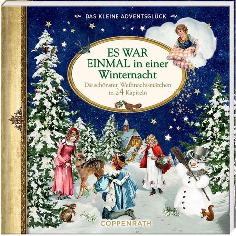 Das kleine Adventsglück - Es war einmal in einer Winternacht