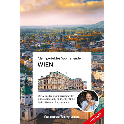 Mein perfektes Wochenende Wien
