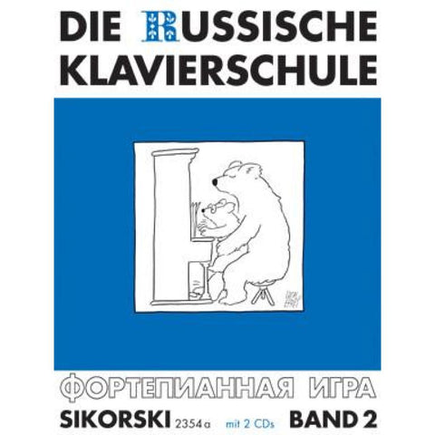 Die Russische Klavierschule 2. Mit 2 CD's