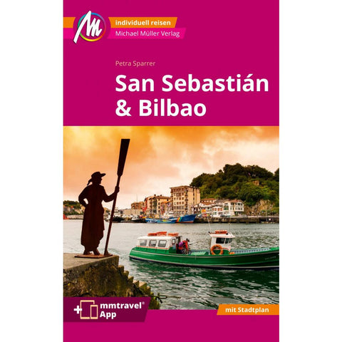 MICHAEL MÜLLER Reiseführer San Sebastián & Bilbao MM-City