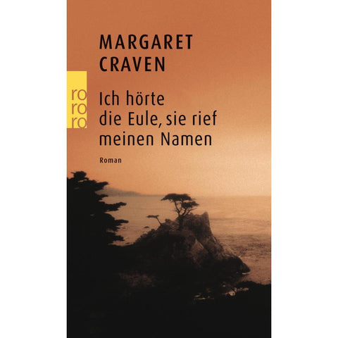 Ich hörte die Eule, sie rief meinen Namen