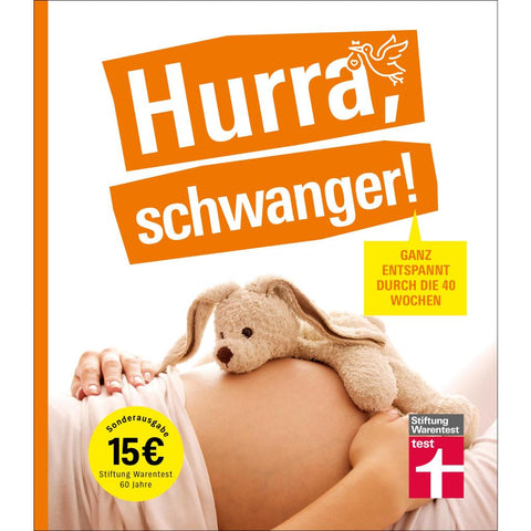 Hurra, schwanger!