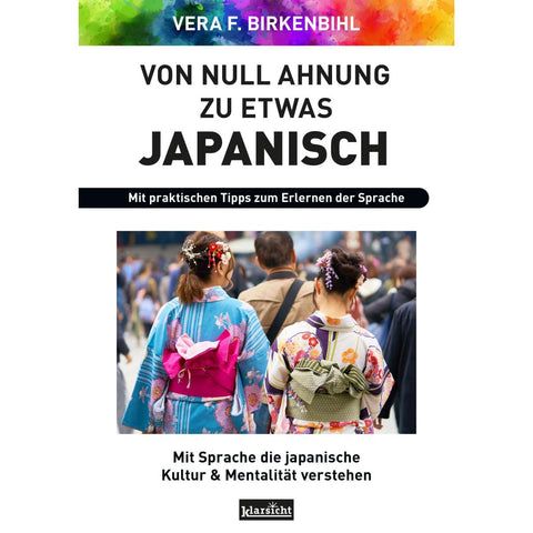 Von Null Ahnung zu etwas Japanisch