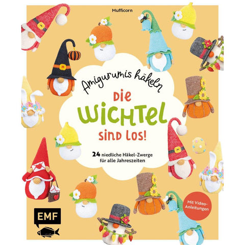 Die Wichtel sind los! - Amigurumis häkeln