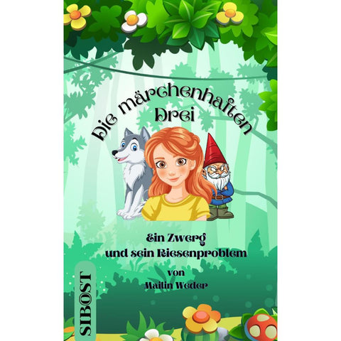 Die märchenhaften Drei