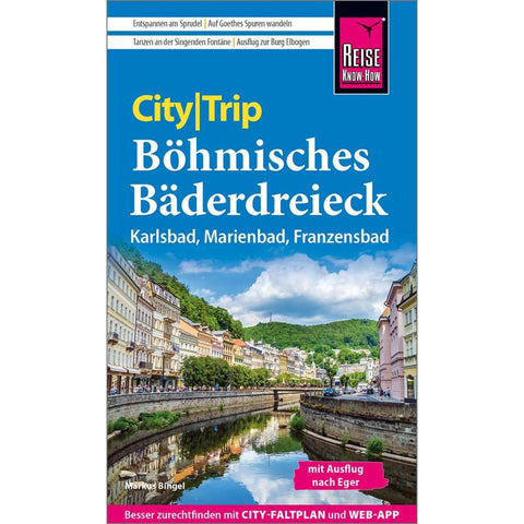 Reise Know-How CityTrip Böhmisches Bäderdreieck