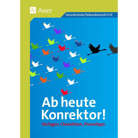 Ab heute Konrektor