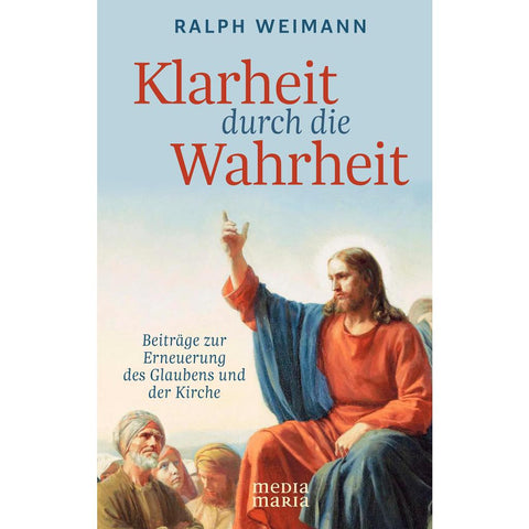 Klarheit durch die Wahrheit