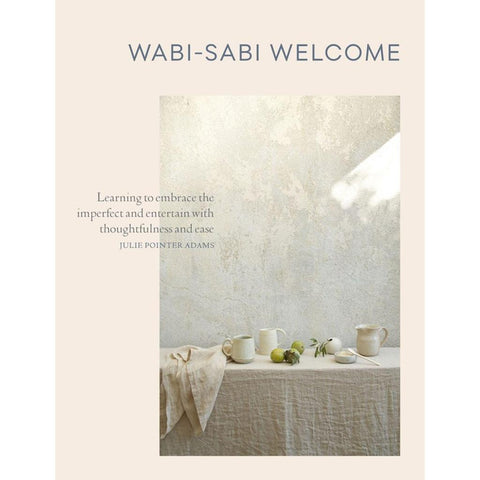 Wabi-Sabi Welcome