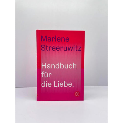 Handbuch für die Liebe.