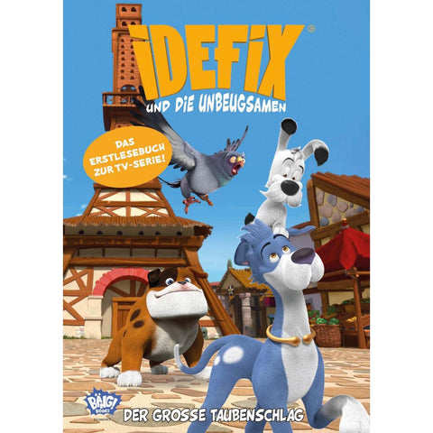 Idefix und die Unbeugsamen - Der große Taubenschlag