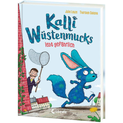 Kalli Wüstenmucks lebt gefährlich (Band 3)