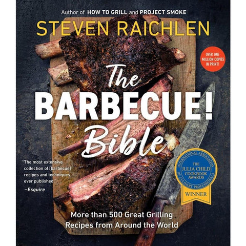 The Barbecue Bible. 10th Anniversary Edition