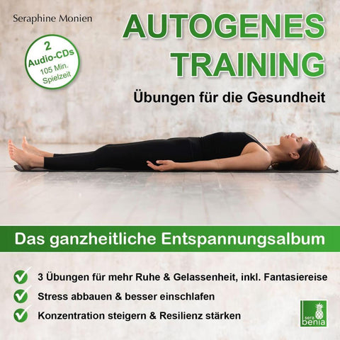 Monien, S: Autogenes Training | Übungen für die Gesundheit |