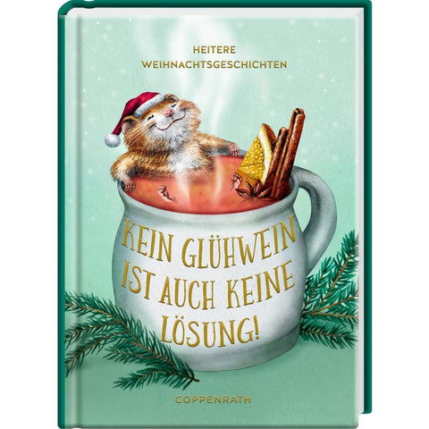 Kein Glühwein ist auch keine Lösung!