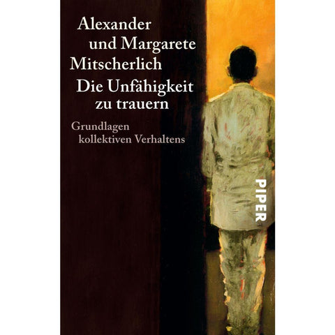 Die Unfähigkeit zu trauern