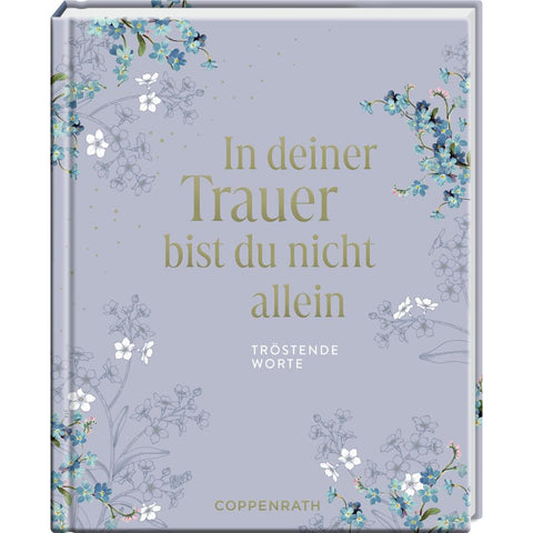 In deiner Trauer bist du nicht allein