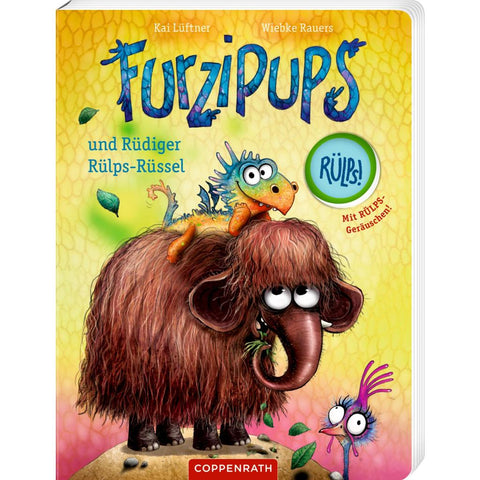 Furzipups und Rüdiger Rülps-Rüssel (Pappbilderbuch)