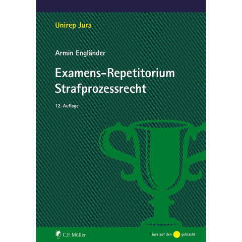 Examens-Repetitorium Strafprozessrecht