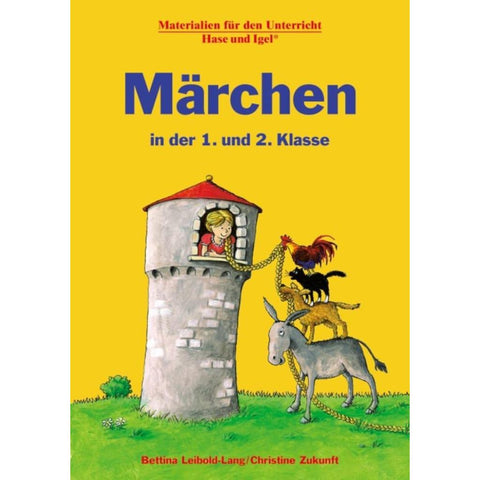 Märchen in der 1. und 2. Klasse